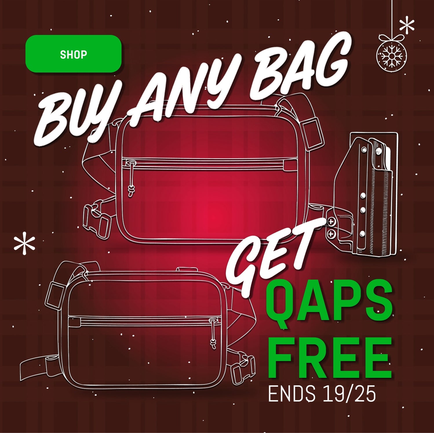 Buy any bag, get QAPS free Christmas promotion